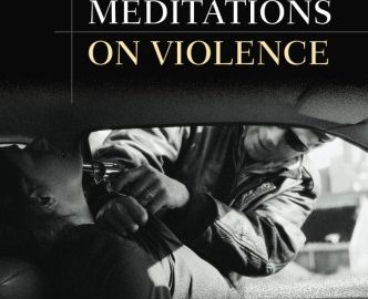 The Bookshelf: Meditations on Violence by Rory Miller